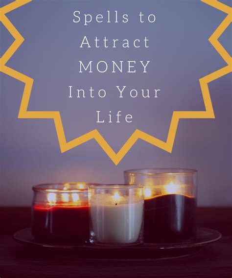 5 Money Spells, Rituals, and Chants to Attract Wealth.